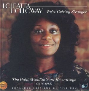 We're Getting Stronger: The Gold Mind/Salsoul Recordings 1976-1982