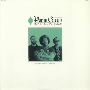 In Green/We Dream