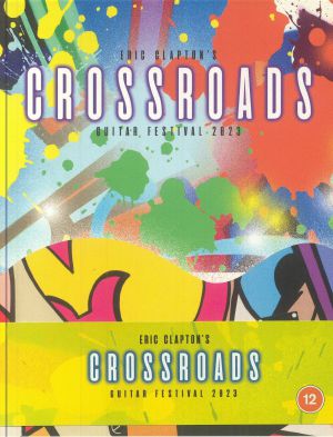Eric Clapton's Crossroads Guitar Festival 2023
