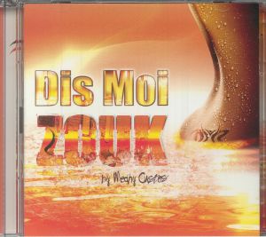 Dis Moi Zouk