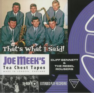 Joe Meek's Tea Chest Tapes: That's What I Said