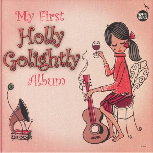 My First Holly Golightly Album