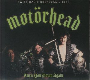 Turn You Down Again: Swiss Radio Broadcast 1982