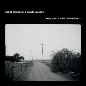Keep Me In Mind Sweetheart (Record Store Day RSD 2025)