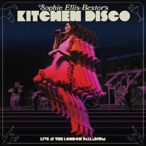 Kitchen Disco: Live At The London Palladium (Record Store Day RSD 2025)
