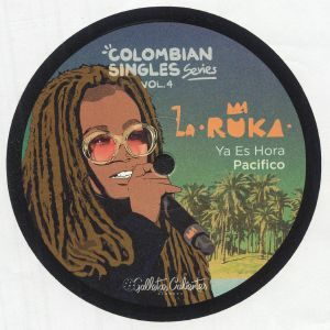 Ya Es Hora Pacifico: Colombian Singles Series Vol 4