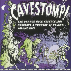Cavestomp! The Garage Rock Festacular! Presents A Torrent Of Talent! Vol 1 (Record Store Day RSD 2025)