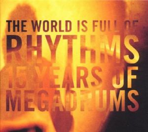 World Is Full Of Rhythms
