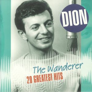 The Wanderer: 20 Greatest Hits