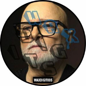 WAXDIGIT 005