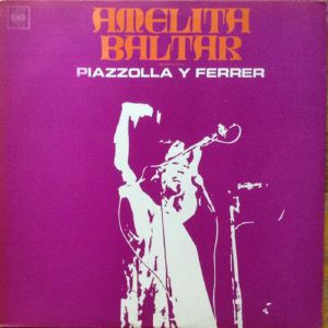 Amelita Baltar Interpreta A Piazzolla Ferrer