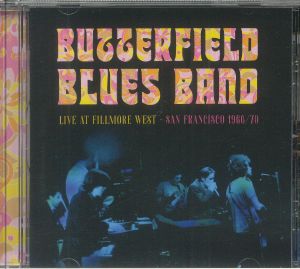 Live At Fillmore West, San Francisco 1966 - 70