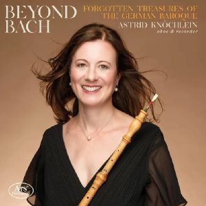 Beyond Bach: Forgotten Treasures Of The German Baroque