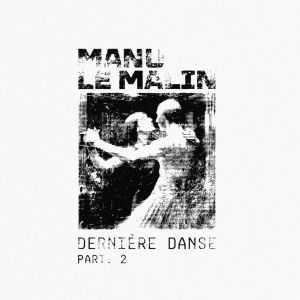 Derniere Danse Part 02