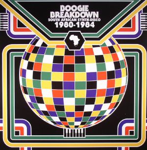 Boogie Breakdown: South African Synth Disco 1980-1984
