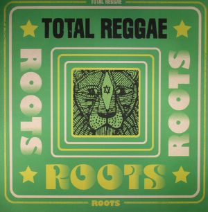 Total Reggae: Roots