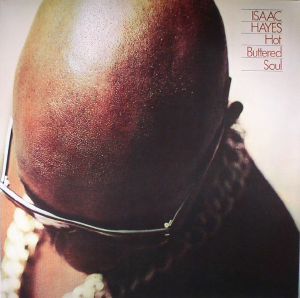 Hot Buttered Soul (reissue)