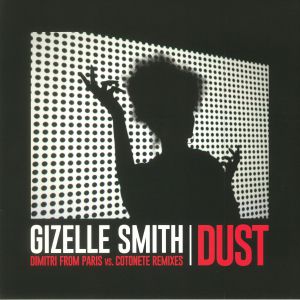 Dust: Dimitri From Paris vs Cotonete Remixes