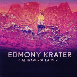 J'ai Traverse La Mer