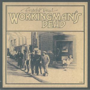 Workingman's Dead (50th Anniversary) (remastered)