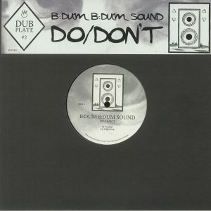 Dubplate #2: Do/Don't