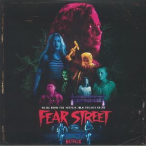 Fear Street: Parts 1-3 (Soundtrack)