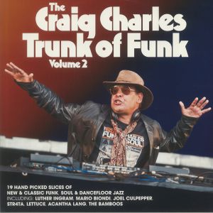 The Craig Charles Trunk Of Funk Volume 2