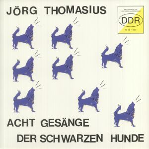 Acht Gesaenge Der Schwarzen Hunde
