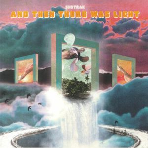 And Then There Was Light (reissue)