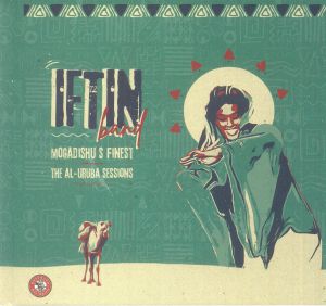 Mogadishu's Finest: The Al Uruba Sessions