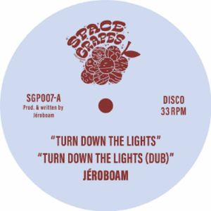Turn Down The Lights