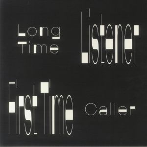 Long Time Listener First Time Caller
