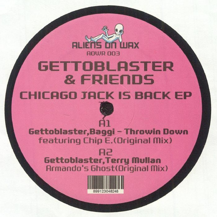 GETTOBLASTER/BAGGI/TERRY MULLAN/JOE SMOOTH/CHIP E - Chicago Jack Is Back EP