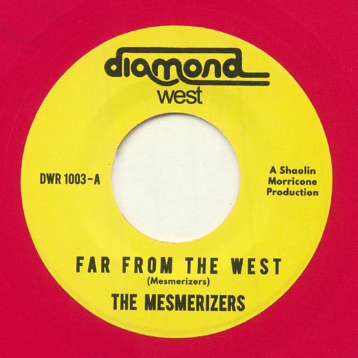 MESMERISERS, The - Far From The West