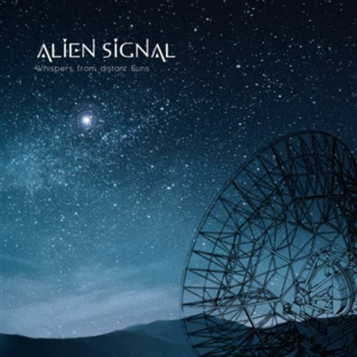 ALIEN SIGNAL - Whispers From Distant Suns