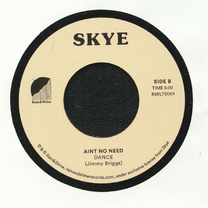 SKYE - Ain't No Need