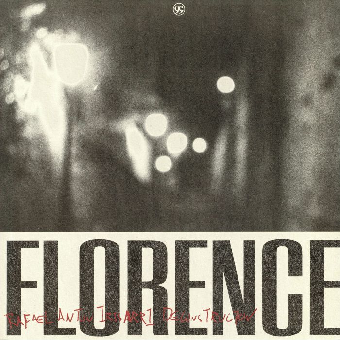 AUGUST, David/RON TRENT/RAFAEL ANTON IRISARRI - Florence