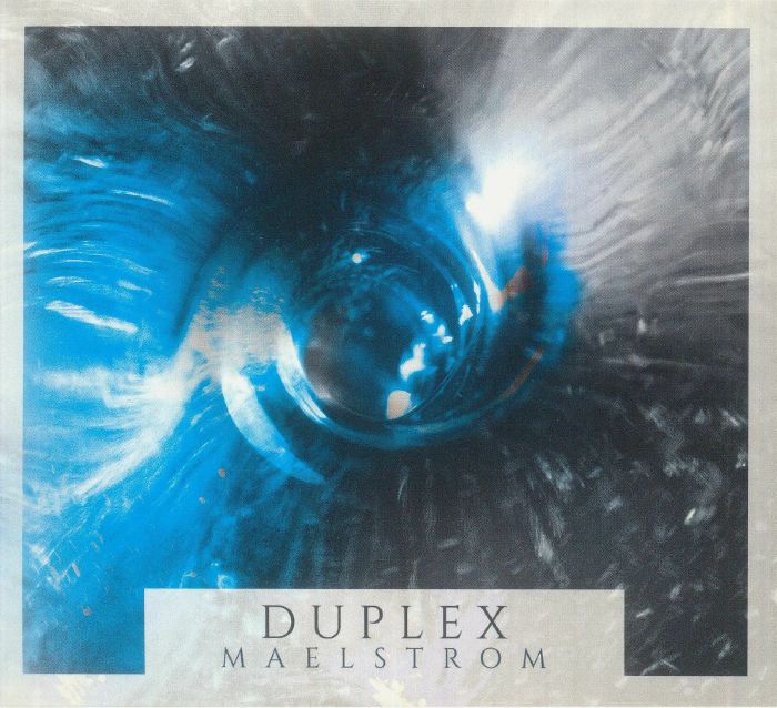 DUPLEX - Maelstrom